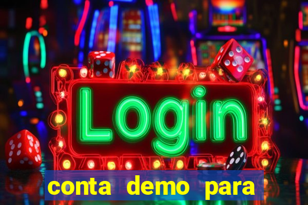 conta demo para jogar fortune tiger